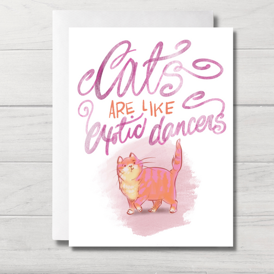 Cat Greeting Card | Exotic Dancers | Funny Cat Card