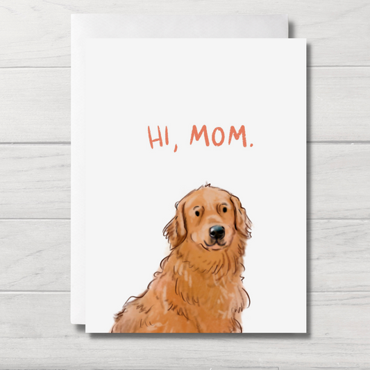 Dog Birthday Card | From the Dog | Hi Mom | Funny Dog Card