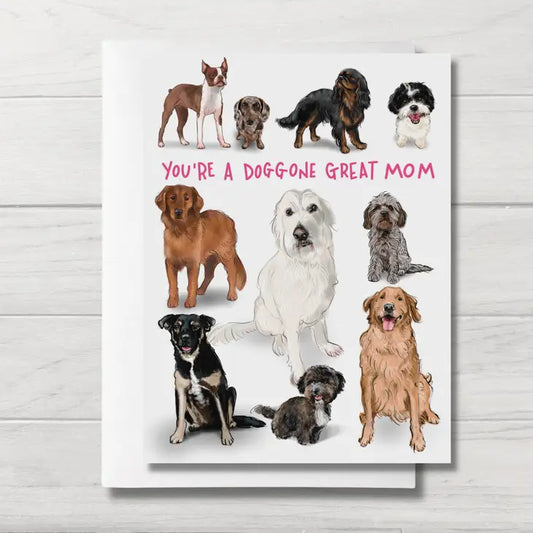 Mother's Day card with illustration of many different sized and shaped dogs